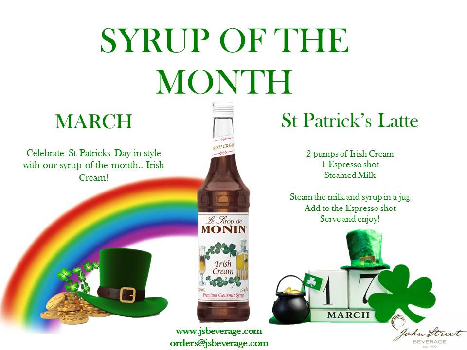 Syrup of The Month- March